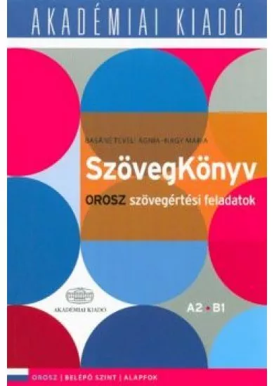 Szövegkönyv - orosz szövegértései feladatok A2+B1