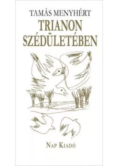 Trianon szédületében