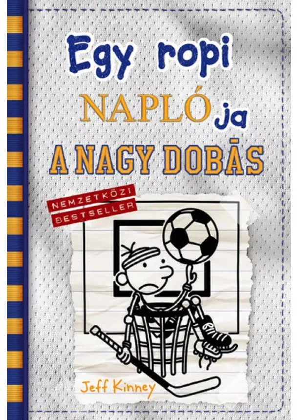 Jeff Kinney - Egy ropi naplója 16. /A nagy dobás