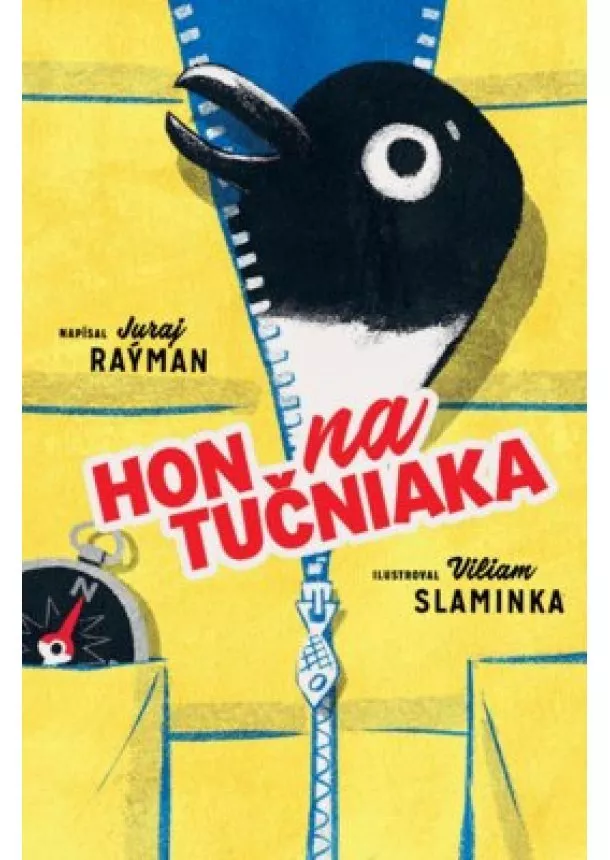 Juraj Raýman - Hon na tučniaka