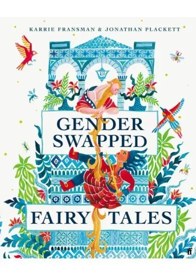 Gender Swapped Fairy Tales