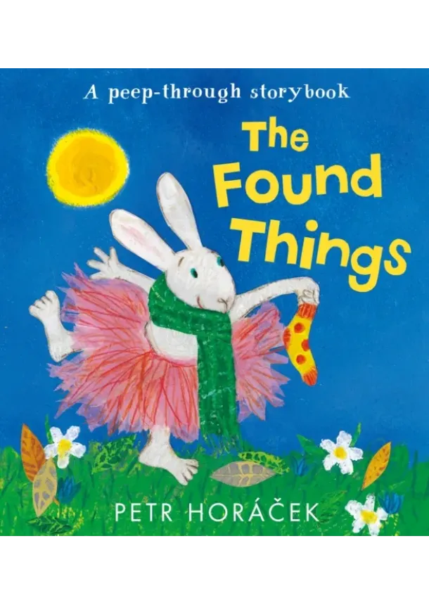 Petr Horacek - The Found Things