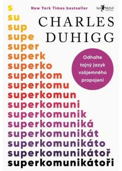 Superkomunikátoři - Odhalte tajný jazyk vzájemného propojení