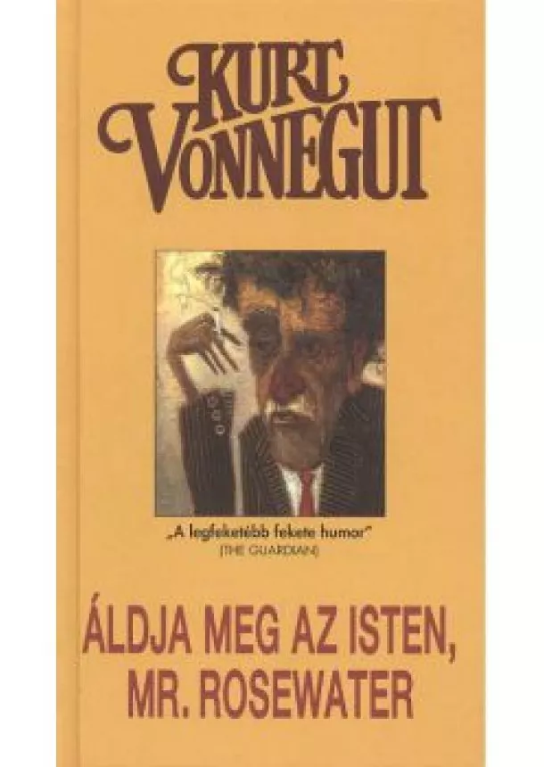 Kurt Vonnegut - ÁLDJA MEG AZ ISTEN, MR. ROSEWATER