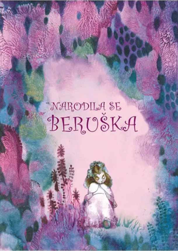 Klára Trnková - Narodila se beruška