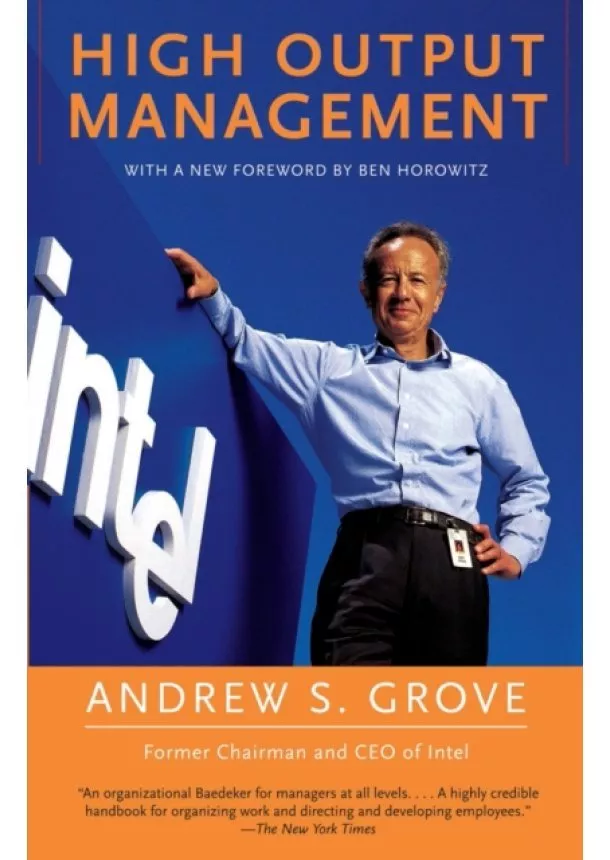 Andrew S. Grove - High Output Management