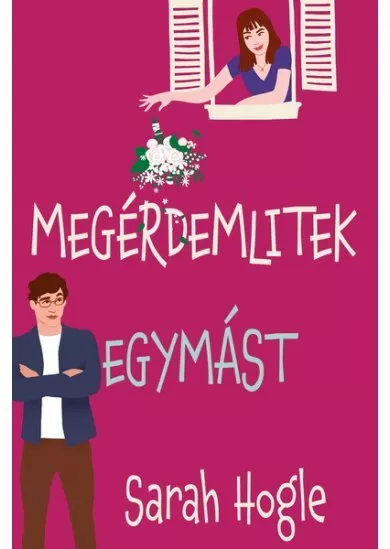 Megérdemlitek egymást