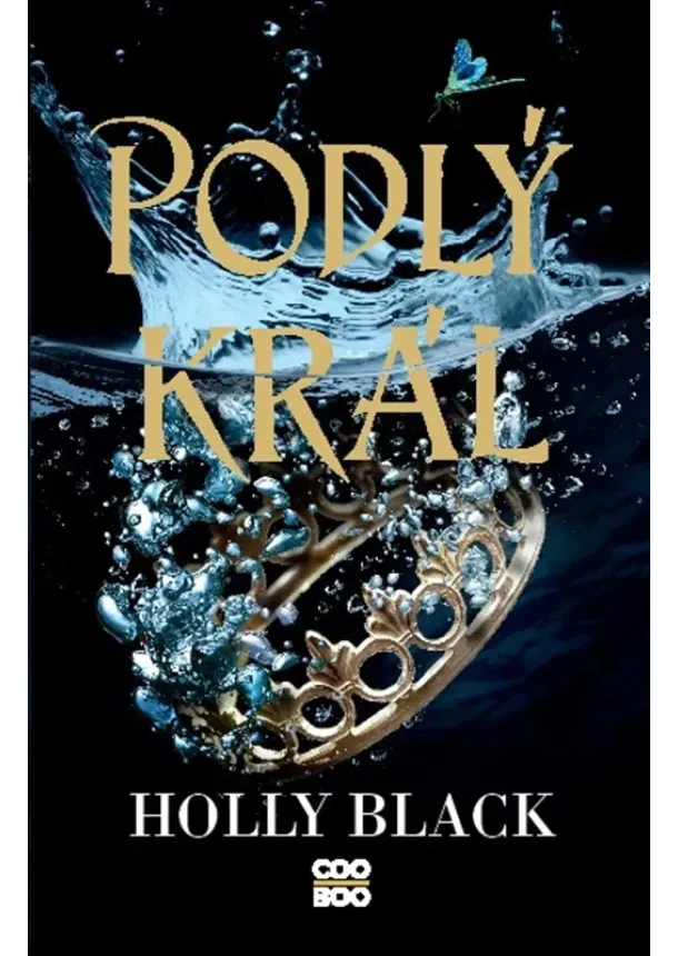 Holly Black - Podlý král
