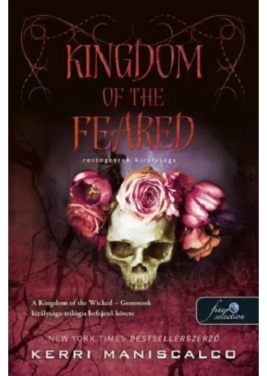 Kingdom of the Feared - Rettegettek királysága- Gonoszok királysága 3.