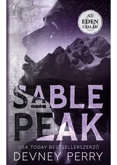 Sable Peak - Az Eden család 6. (éldekorált)