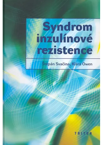 Syndrom inzulínové rezistence