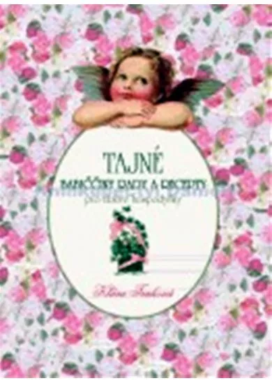 Tajné babiččiny rady a recepty