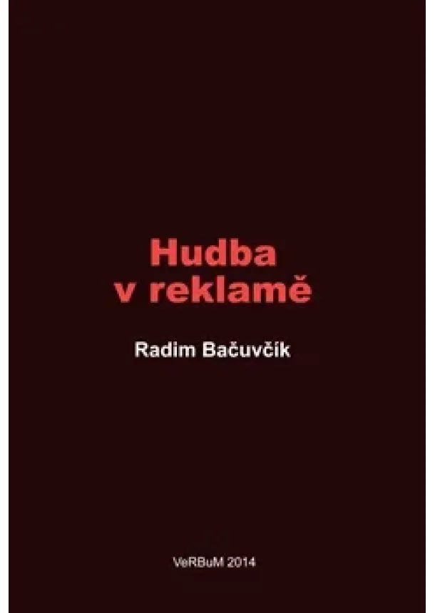 Radim Bačuvčík - Hudba v reklamě