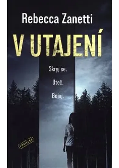 V utajení