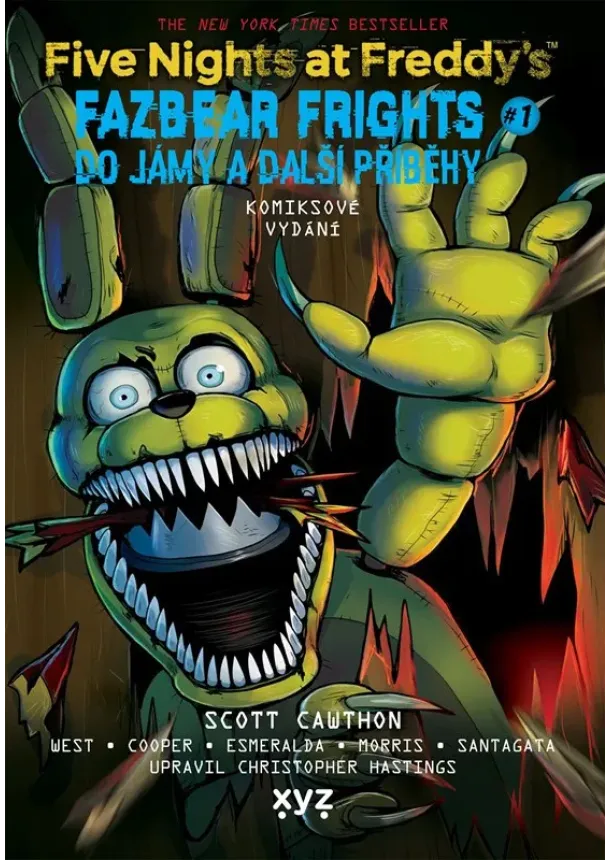 Scott Cawthon - Five Nights at Freddy's: Do jámy a další příběhy (grafický román)