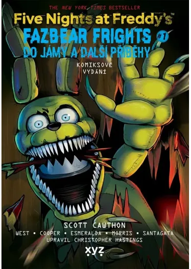Five Nights at Freddy's: Do jámy a další příběhy (grafický román)