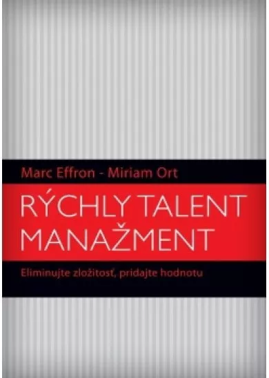 Rýchly talent manažment - Eliminujte zložitosť, pridajte hodnotu