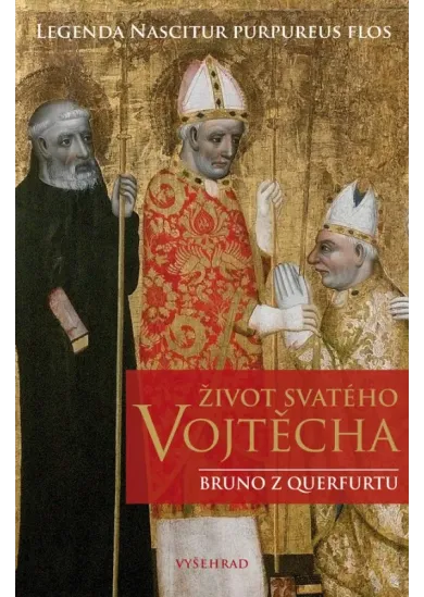 Život svatého Vojtěcha