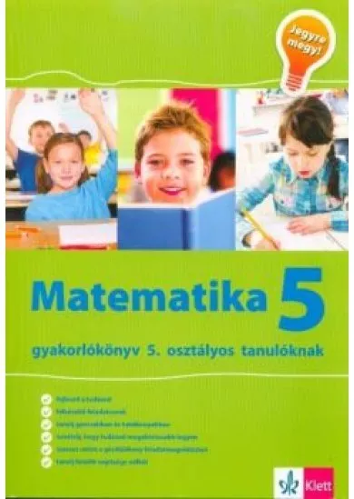 Matematika 5 - Gyakorlókönyv 5. osztályos tanulóknak