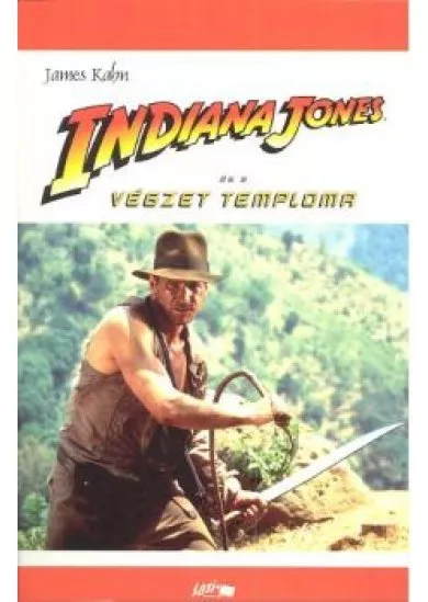INDIANA JONES ÉS A VÉGZET TEMPLOMA