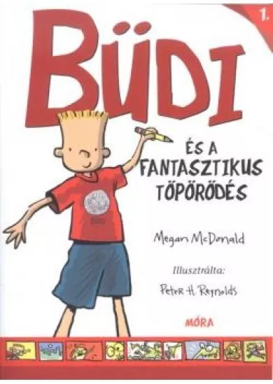 Büdi és a fantasztikus töpörödés /Büdi 1.