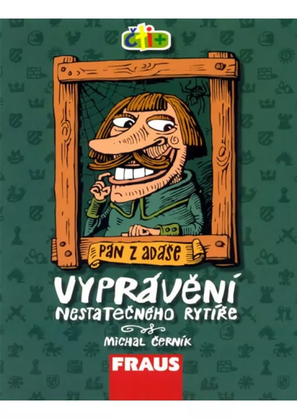 Michal Černík - Vyprávění nestatečného rytíře (edice čti +)