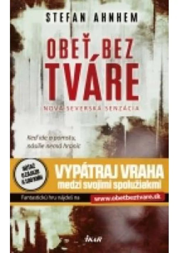 Ahnhem Stefan - Obeť bez tváre