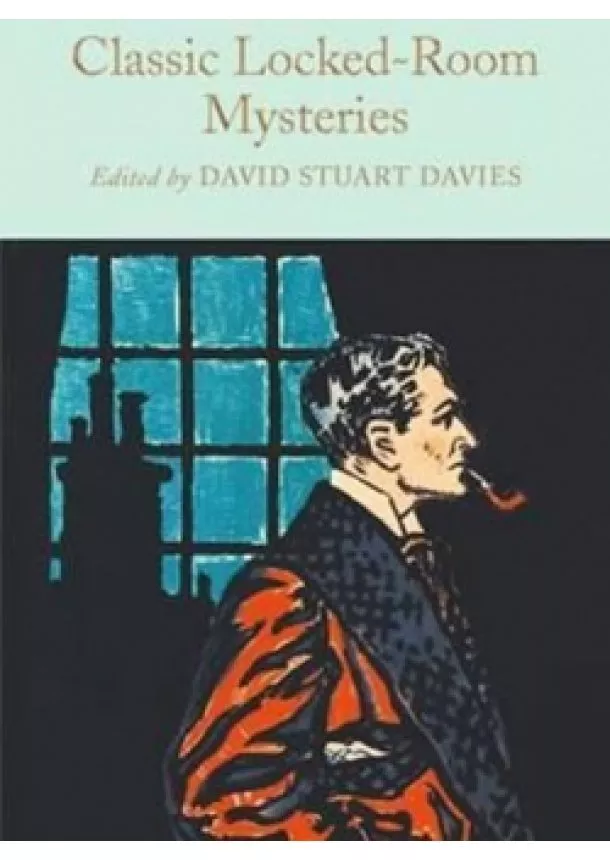 David Stuart Davies - Classic Locked Room Mysteries