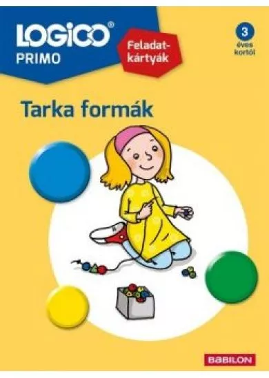 LOGICO Primo: Tarka formák /Feladatkartyák