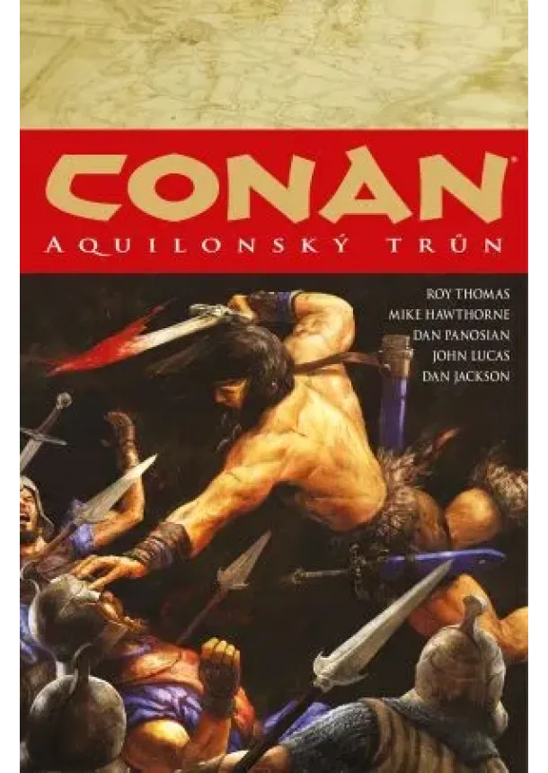 Robert E. Howard, Roy Thomas - Conan 12: Aquilonský trůn