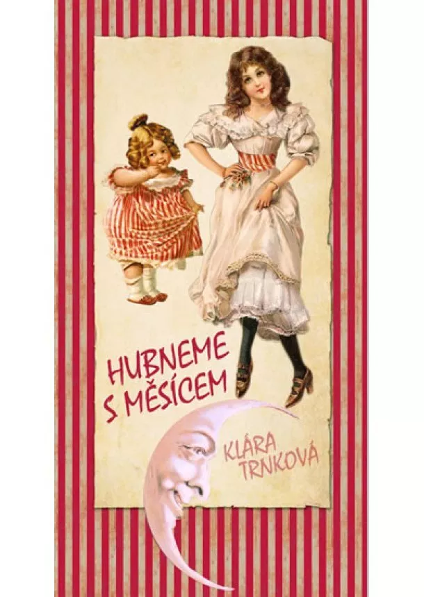 Klára Trnková - Hubneme s Měsícem