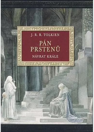 Pán prstenů III. - Návrat krále - ilustrované vydání