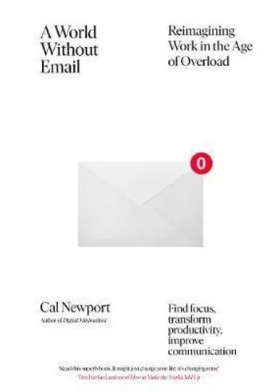 A World Without Email