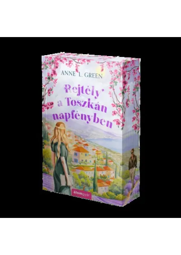 Anne L. Green - Rejtély a toszkán napfényben (éldekorált)