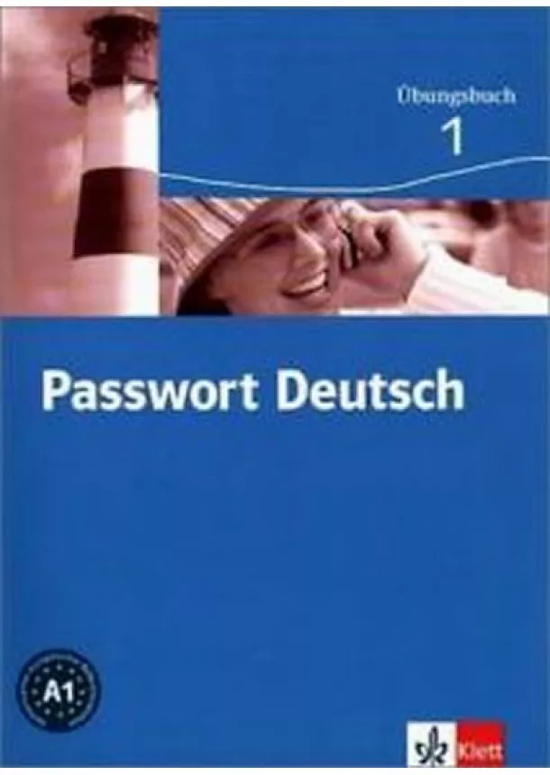 U. Albrecht, D. Dane, Ch. Fandrych - Passwort Deutsch 1 - Pracovní sešit (3-dílný)