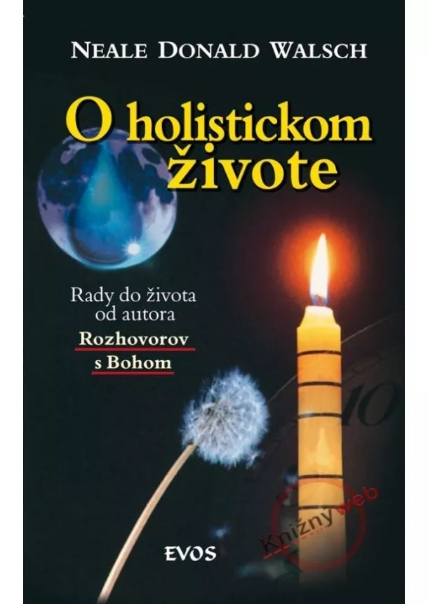 autor neuvedený - O holistickom živote