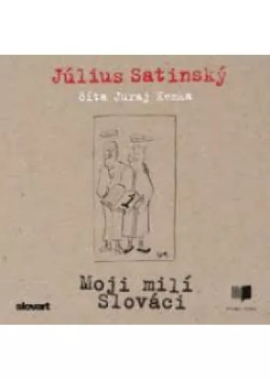 Audiokniha Moji milí Slováci