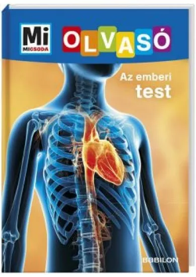 Az emberi test - Mi MICSODA Olvasó