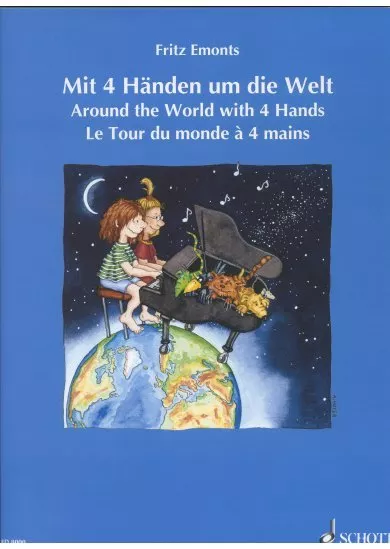 Mit 4 Handen um die Welt/Around the World with 4 Hands/ Le Tour du monde `a 4 mains