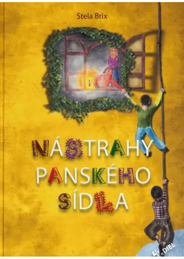 Stela Brix - Nástrahy panského sídla 4. diel
