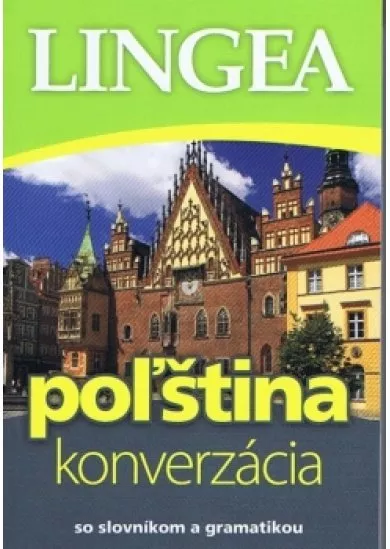 LINGEA Poľština - konverzácia so slovníkom a gramatikou - 2. vyd.