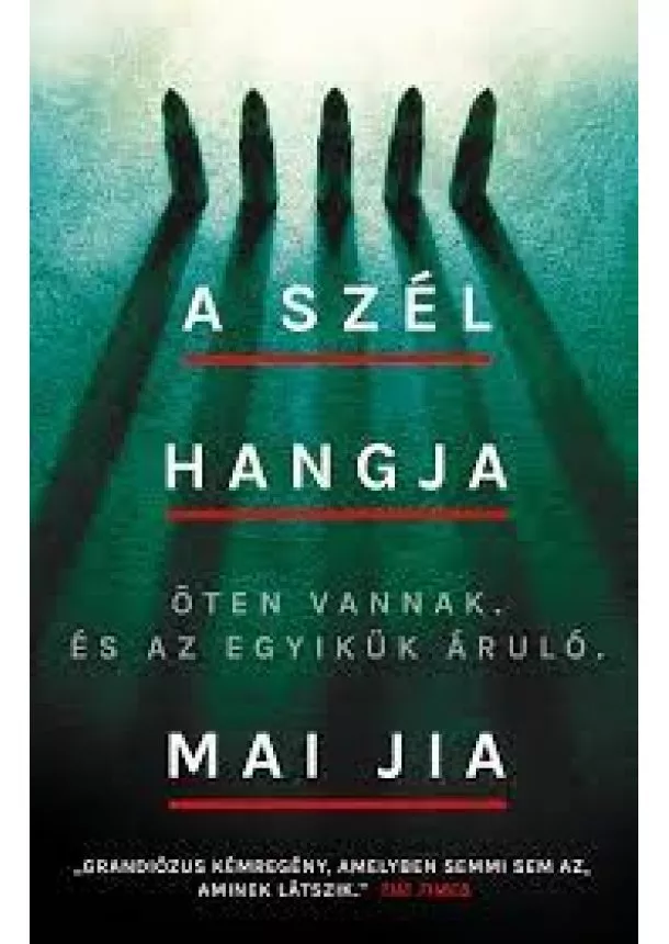 Mai Jia - A szél hangja