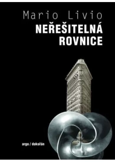Neřešitelná rovnice - Matematika a jazyk symetrií