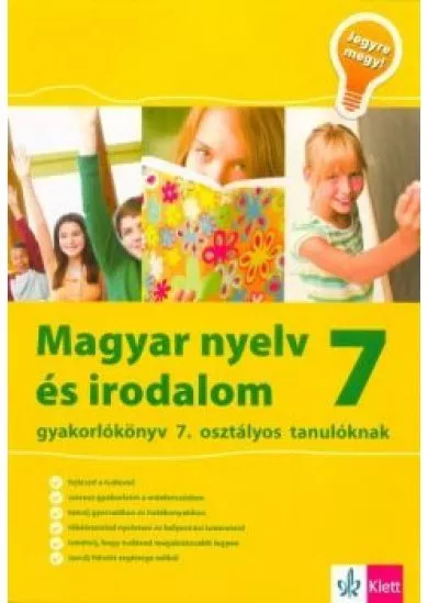 Magyar nyelv és irodalom 7 - Gyakorlókönyv 7. osztályos tanulóknak