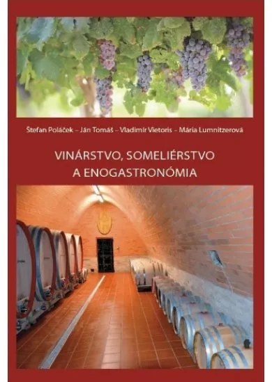 Vinárstvo,someliérstvo a enogastronómia