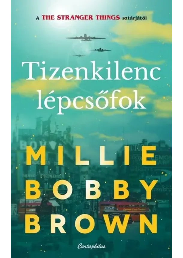 Millie Bobby Brown - Tizenkilenc lépcsőfok