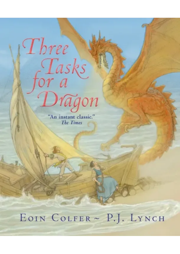 Eoin Colfer - Three Tasks for a Dragon