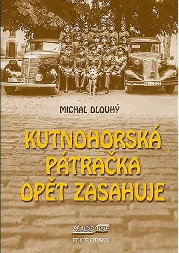 Michal Dlouhý - Kutnohorská pátračka opět zasahuje