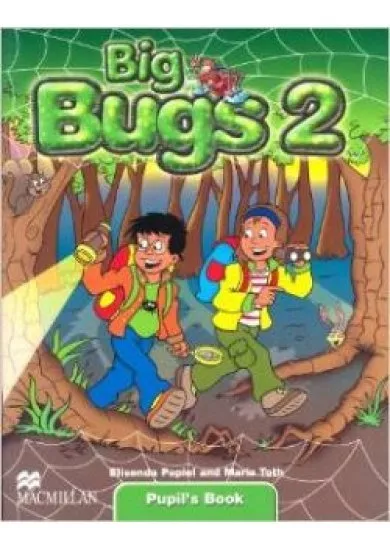 Big Bugs 2 Pupil´s Book