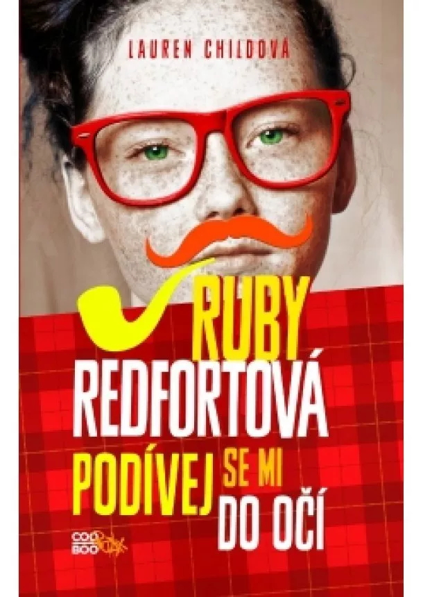 Lauren Childová - Ruby Redfortová: Podívej se mi do očí